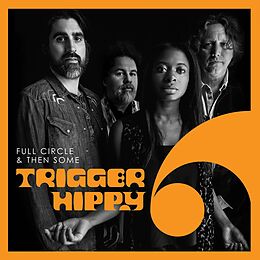 Trigger Hippy Vinyl Full Circle And Then Some