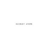 Whiskey Myers Vinyl Whiskey Myers