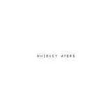 Whiskey Myers Vinyl Whiskey Myers