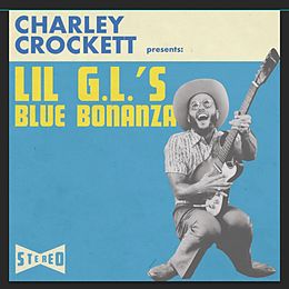 Crockett,Charley Vinyl Lil G.l.'s Blue Bonanza