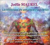 Maurel Joëlle CD Puissance De Guerison De L'esprit Cdx2