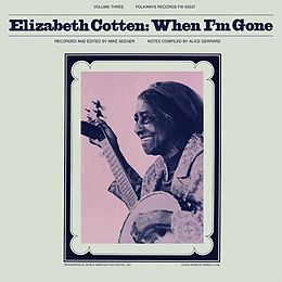 Elizabeth Cotten Vinyl When I''m Gone