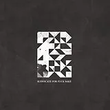 Suffocate For Fuck Sake LP (analog) Blazing Fires And Helicopters On The Frontpage...