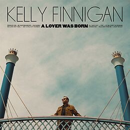 Kelly Finnigan CD A Lover Was Born