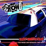 The Crowd LP (analog) Surf Ghetto Riot (big Waves & Wipeouts)
