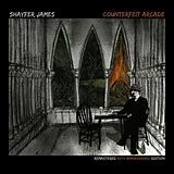 Shayfer James Vinyl Counterfeit Arcade (remaster/10. Anniversary Ed.)