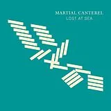 Martial Canterel Vinyl Lost At Sea