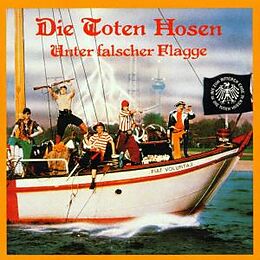 Die Toten Hosen CD Unter Falscher Flagge