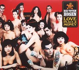 Die Toten Hosen CD Love,Peace & Money