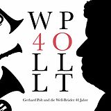 Gerhard Polt und Die Well-Brüd CD 40 Jahre