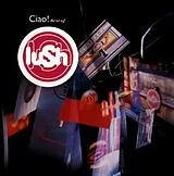 Lush LP (Vinyl) Ciao!Best-Of (Re-Issue-Coloured Vinyl)