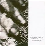 Cocteau Twins CD Blue Bell Knoll
