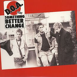 D.o.a. Vinyl Something Better Change