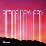 Mavericks Vinyl Brand New Day