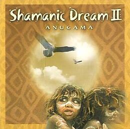 Anugama CD Shamanic Dream Vol.2