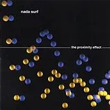 Nada Surf Vinyl Proximity Effect