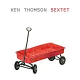 Ken Thomson CD Sextet