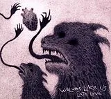 Wolves Like Us CD Late Love