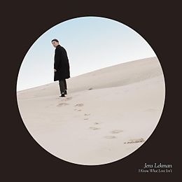 Jens Lekman CD I Know What Love Isn't (ltd Ed)