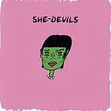 She-devils Vinyl She-devils