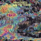 Makeness LP (analog) Loud Patterns (limited Colored Edition)