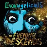Evangelicals LP (analog) The Evening Descends