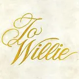 Phosphorescent Vinyl To Willie