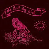 The Lord Dog Birds Vinyl The Lord Dog Birds