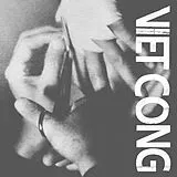 Viet Cong LP (Vinyl) Viet Cong