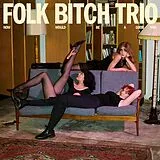 Folk Bitch Trio Vinyl Now Would Be A Good Time (sky Blue Opaque Vinyl)
