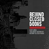 Behind Closed Doors LP (analog) Exit Lines: The Brief History Of...