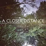 Bruno & Acda, Chantal Bavota LP (analog) A Closer Distance