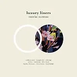 Luxury Liners LP (analog) They're Flowers