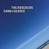The Rosebuds LP (Vinyl) Sand + Silence