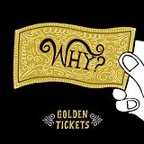 Why? EP (analog) Golden Tickets Ep