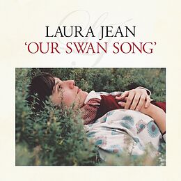 Laura Jean Vinyl Our Swan Song