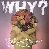 WHY? LP (Vinyl) Eskimo Snow (Vinyl)