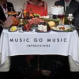 Music Go Music LP (Vinyl) Impressions