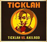 Ticklah CD Ticklah Vs. Axelrod