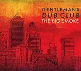 Gentleman's Dub Club CD The Big Smoke