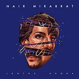 Nair Mirabrat LP (analog) Juntos Ahora (blue Vinyl)
