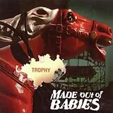 Made Out of Babies CD Trophy