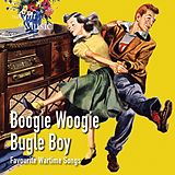 Miller/Lynn/Anderson/Jones/Sinatra/Crosby/+ CD Boogie Woogie Bugle Boy-Favourite Wartime Songs