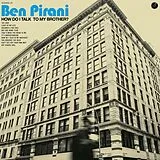 Ben Pirani CD How Do I Talk To My Brother?