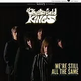 Chesterfield Kings,The Vinyl We're Still All The Same