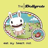 Dollyrots,The Vinyl Eat My Heart Out