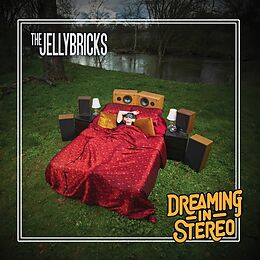 The Jellybricks CD Dreaming In Stereo