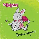 Dollyrots,The Vinyl Barefoot And Pregnant