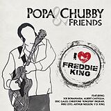 Popa Chubby and Friends CD I Love Freddie King