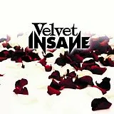 Velvet Insane LP (analog) Velvet Insane (vinyl)